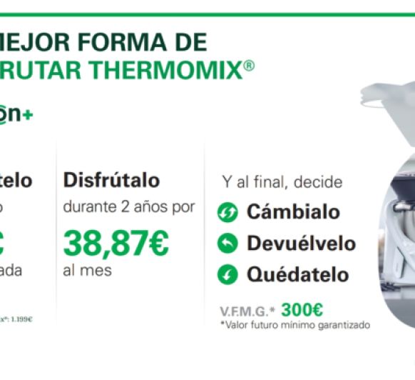 OPCION + LA MEJOR FORMA DE DISFRUTAR Thermomix®