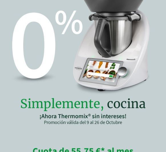 Tu Thermomix® al 0% de Intereses